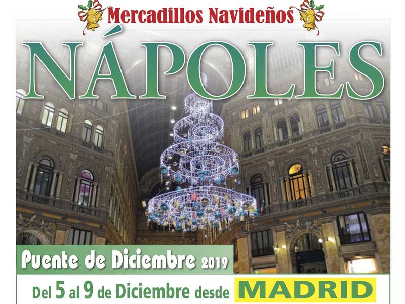 MERCADILLOS NAVIDEÑOS: NAPOLES